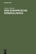 Der europ?ische Imperialismus