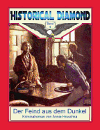 Der Feind aus dem Dunkel: Kriminalroman