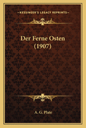 Der Ferne Osten (1907)