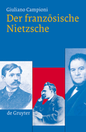 Der Franzosische Nietzsche