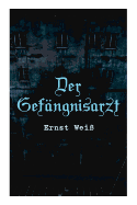 Der Gefngnisarzt: Die Vaterlosen