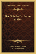 Der Geist in Der Natur (1850)