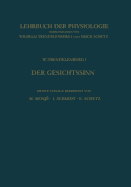 Der Gesichtssinn Grundzuge Der Physiologischen Optik - Trendelenburg, Wilhelm (Editor), and Monje, Manfred (Revised by), and Sch?tz, Erich (Revised by)