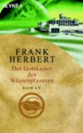 Der Gottkaiser Des Wstenplaneten - Herbert, Frank
