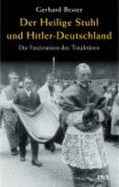 Der Heilige Stuhl und Hitler-Deutschland : die Faszination des Totalitren