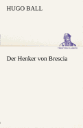 Der Henker Von Brescia