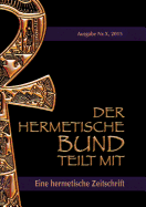 Der hermetische Bund teilt mit: Hermetische Zeitschrift Nr. 10/2015