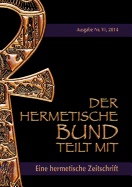 Der hermetische Bund teilt mit: Hermetische Zeitschrift Nr. 4/2014