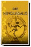 Der Hinduismus: Bibliothek Der Weltreligionen - Alfred Hillebrand, Leopold Von Schroeder, Adolf Holtzmann