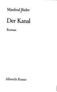 Der Kanal : Roman