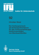 Der Kerbzugversuch ALS Einfachprufverfahren Fur Das Richtungsabhangige Umformvermogen Von Blechwerkstoffen