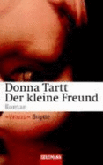 Der Kleine Freund - Tartt, Donna; Schmidt, Rainer