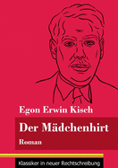 Der M?dchenhirt: Roman (Band 67, Klassiker in neuer Rechtschreibung)