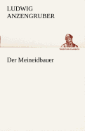 Der Meineidbauer