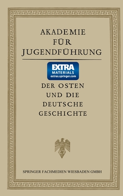 Der Osten und die deutsche Geschichte: Vortr?ge - Na, Na