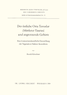 Der Ostliche Orta Toroslar (Mittlerer Taurus) Und Angrenzende Gebiete: Eine Formationskundliche Darstellung Der Vegetation Sudost-Anatoliens - Kurschner, Harald