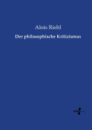 Der Philosophische Kritizismus