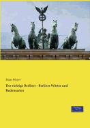 Der Richtige Berliner - Berliner Worter Und Redensarten