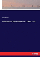 Der Roman in Deutschland von 1774 bis 1778