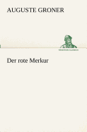 Der Rote Merkur