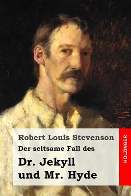 Der seltsame Fall des Dr. Jekyll und Mr. Hyde - Rambach, Grete (Translated by), and Stevenson, Robert Louis