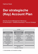 Der Strategische (Key) Account Plan - Sieck, Hartmut