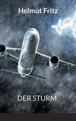 Der Sturm - Fritz, Helmut