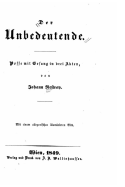 Der Unbedeutende, Posse Mit Gesang in Drei Akten