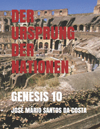 Der Ursprung Der Nationen: Genesis 10