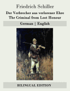 Der Verbrecher aus verlorener Ehre / The Criminal from Lost Honour: German - English