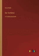 Der Verfhrer: in Grodruckschrift