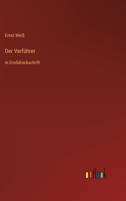 Der Verf?hrer: in Gro?druckschrift - Wei?, Ernst