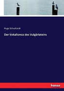 Der Vokalismus des Vulgrlateins