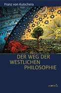 Der Weg Der Westlichen Philosophie