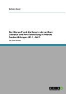 Der Werwolf Und Die Hexe in Der Antiken Literatur Und Ihre Darstellung in Petrons Spukerzahlungen (61,1 - 64,1)