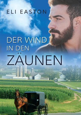 Der Wind in Den Z?unen (Translation) - Grobleben, Jutta (Translated by), and Easton, Eli