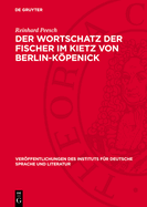 Der Wortschatz der Fischer im Kietz von Berlin-Kpenick