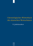 Der Wortschatz Des 9. Jahrhunderts: (Titelabkurzung: Chwdw9)