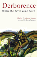 Derborence: Where the Devils Came Down