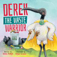 Derek The Waste Warrior