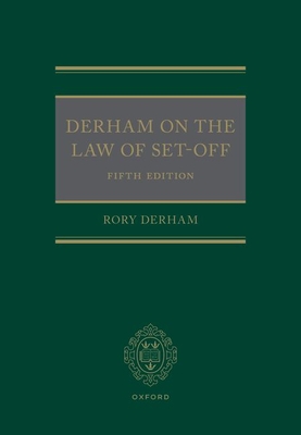 Derham on the Law of Set Off - Derham, Rory