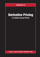 Derivative Pricing: A Problem-Based Primer