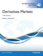 Derivatives Markets: International Edition - McDonald, Robert L.