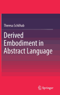 Derived Embodiment in Abstract Language