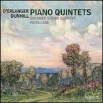 D'Erlanger, Dunhill: Piano Quintets
