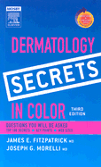 Dermatology Secrets in Color: With Student Consult Online Access