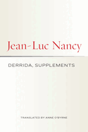 Derrida, Supplements