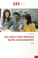 Des Id?es Pour R?nover Notre Enseignement