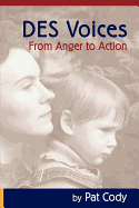 Des Voices: From Anger to Action