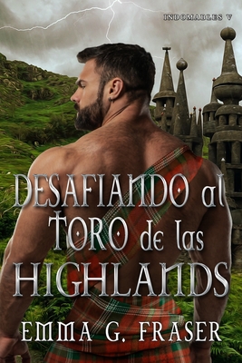 Desafiando al Toro de las Highlands - G Fraser, Emma